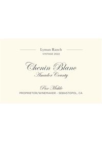 Pax Chenin Blanc Lyman Ranch